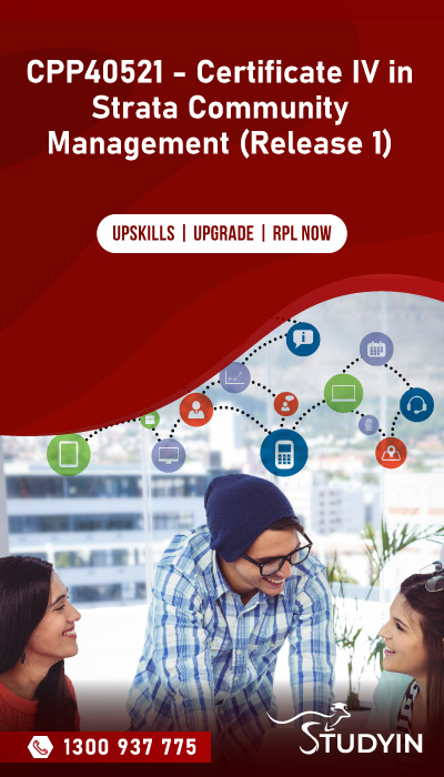 CPP40521 - Certificate IV in Strata Community Management (Release 1)