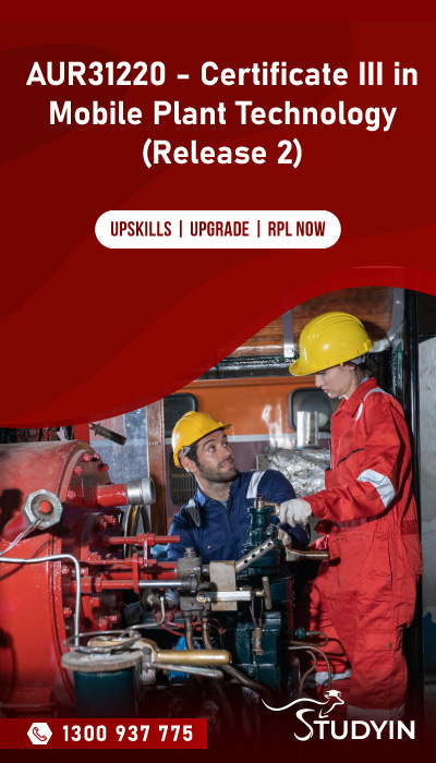 AUR31220 - Certificate III in Mobile Plant Technology (Release 2)