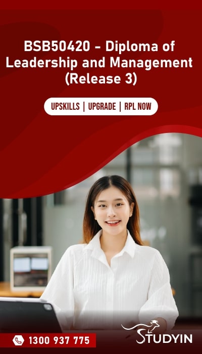 BSB50420 - Diploma of Leadership and Management (Release 3)