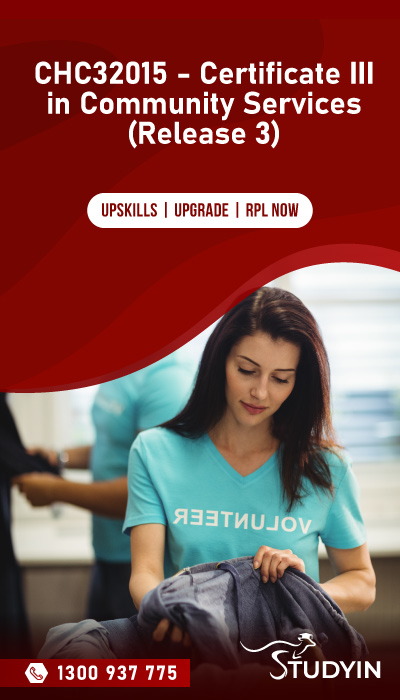 CHC32015 - Certificate III in Community Services (Release 3)