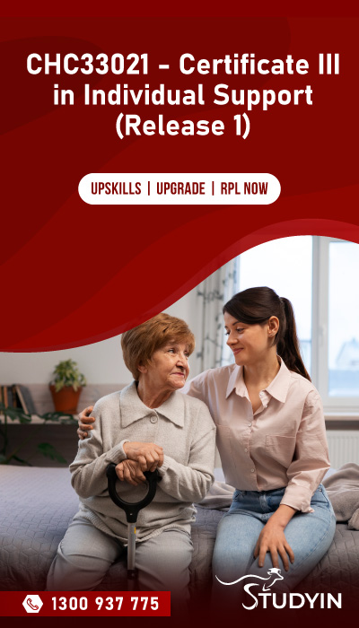 CHC33021 - Certificate III in Individual Support (Release 1)