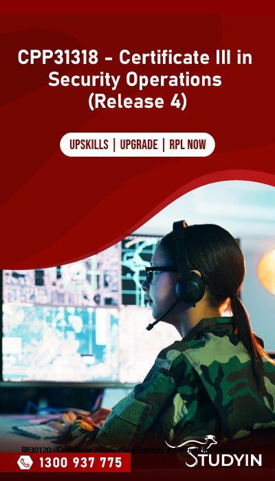 CPP31318 - Certificate III in Security Operations (Release 4)