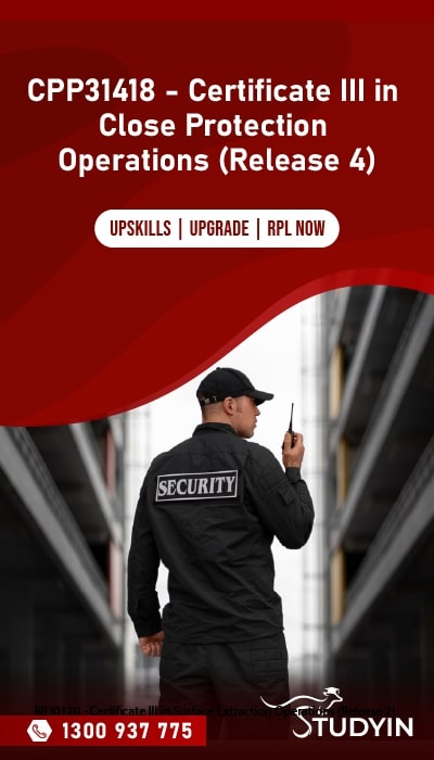 CPP31418-Certificate-III-in-Close-Protection-Operations-Release-4