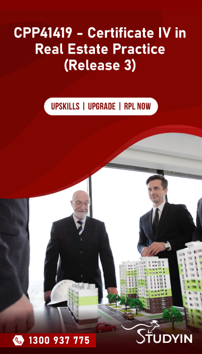 CPP41419 - Certificate IV in Real Estate Practice (Release 3)