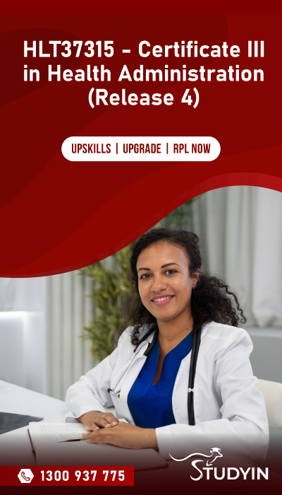 HLT37315 - Certificate III in Health Administration (Release 4)