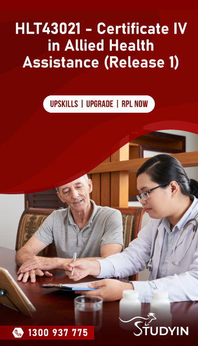 HLT43021 - Certificate IV in Allied Health Assistance (Release 1)