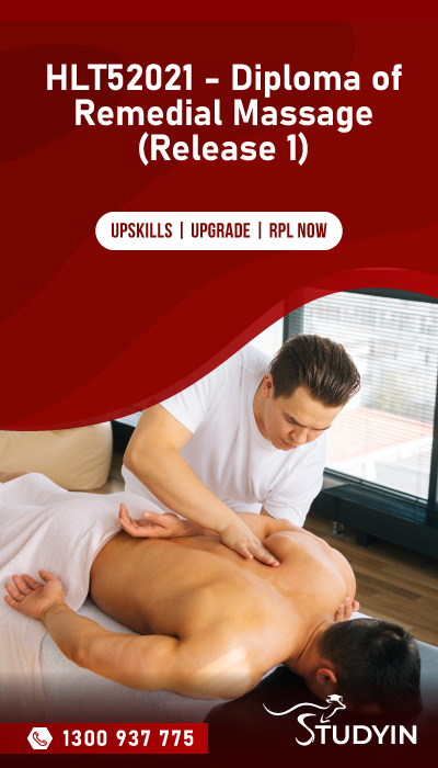 HLT52021 - Diploma of Remedial Massage (Release 1)