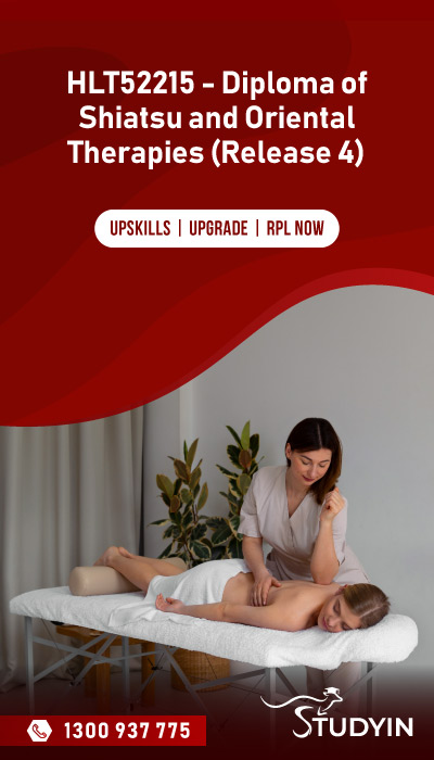 HLT52215 - Diploma of Shiatsu and Oriental Therapies (Release 4)