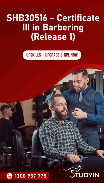 SHB30516 - Certificate III in Barbering (Release 1)