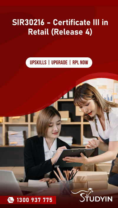 SIR30216 - Certificate III in Retail (Release 4)