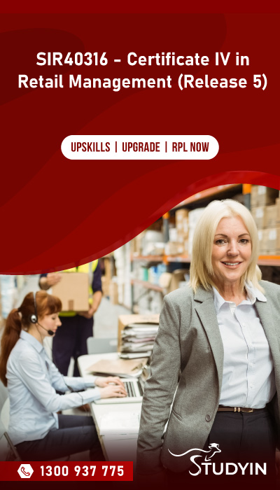 SIR40316 - Certificate IV in Retail Management (Release 5)