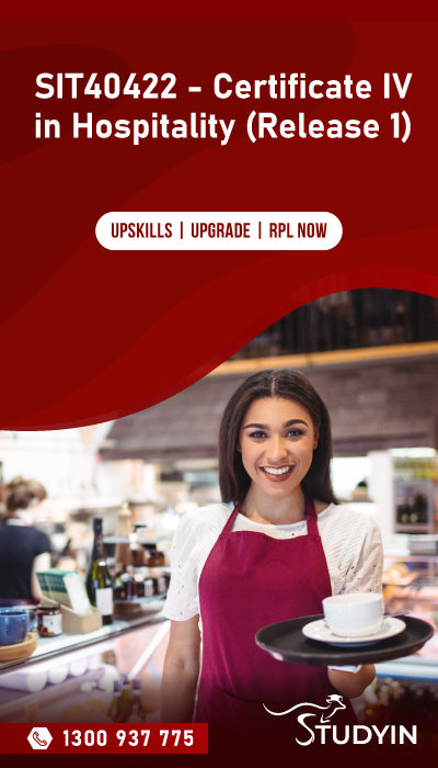 SIT40422 - Certificate IV in Hospitality (Release 1)