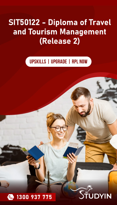 SIT50122 - Diploma of Travel and Tourism Management (Release 2)