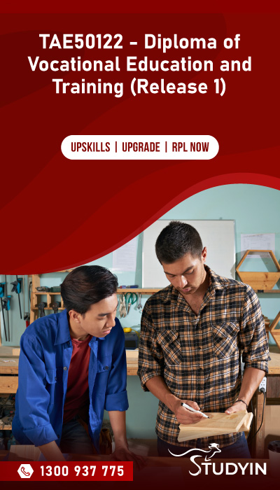 TAE50122 - Diploma of Vocational Education and Training (Release 1)