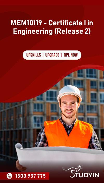 MEM10119 - Certificate I in Engineering (Release 2)